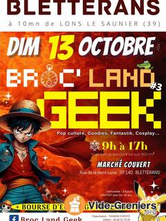 Photo de l'événement Broc ' Land Geek de Bletterans