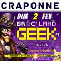 Broc ' Land Geek de Craponne