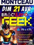 Broc ' Land Geek Montceau les Mines